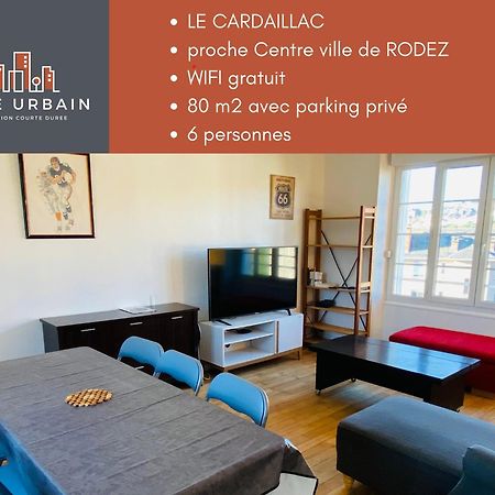 Appartement T4 Cite Cardaillac, Parking Prive, Wifi Rodez Extérieur photo